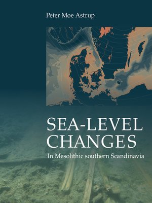 cover image of Sea-level Change in Mesolithic Southern Scandinavia